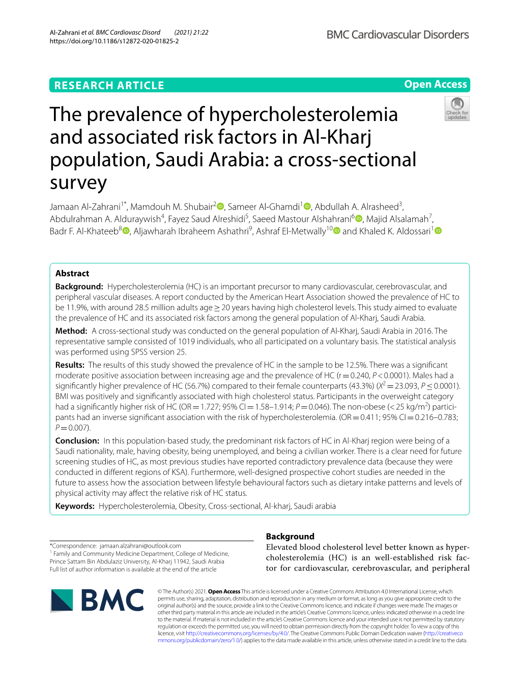 The Prevalence of Hypercholesterolemia and Associated Risk Factors in Al‑Kharj Population, Saudi Arabia: a Cross‑Sectional Survey Jamaan Al‑Zahrani1*, Mamdouh M