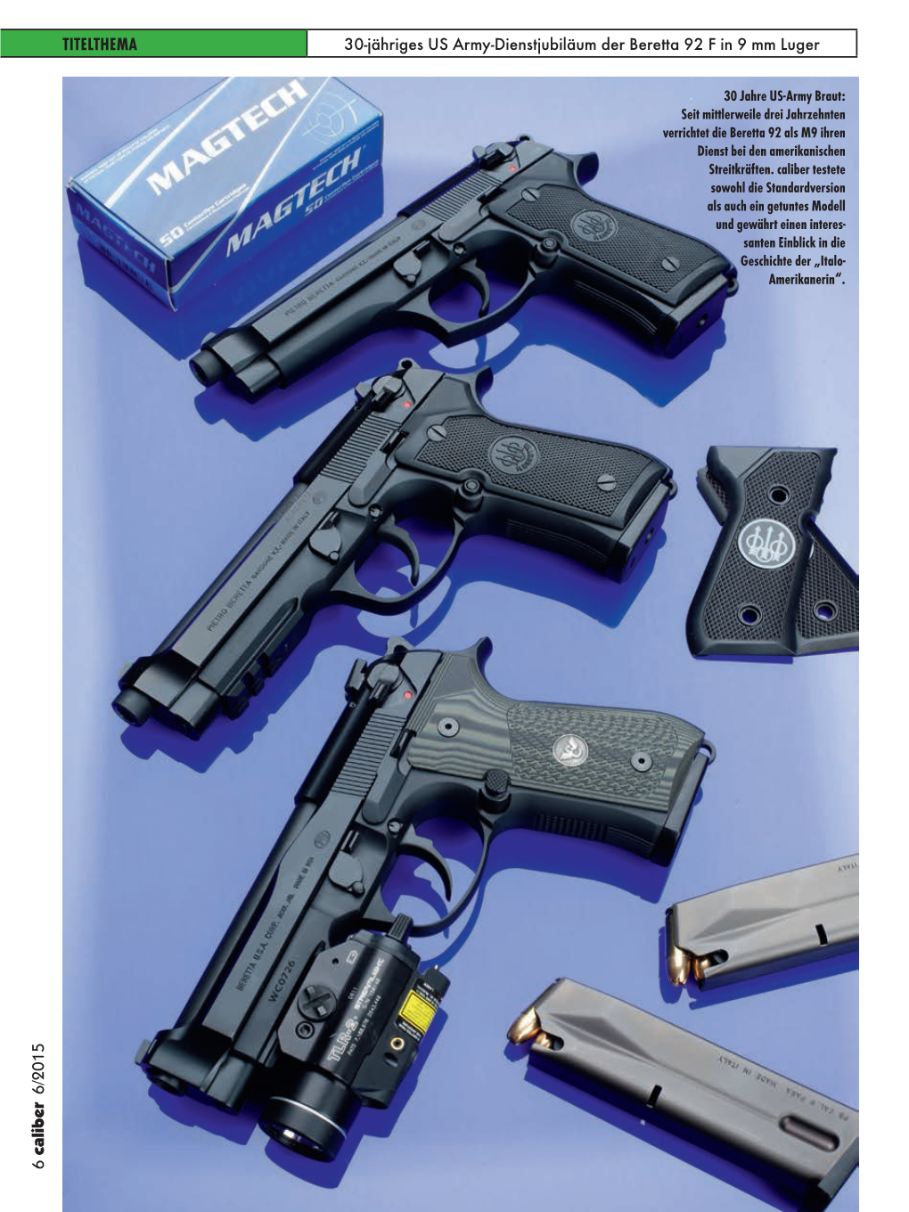 TITELTHEMA 30-Jähriges US Army-Dienstjubiläum Der Beretta 92 F in 9 Mm Luger