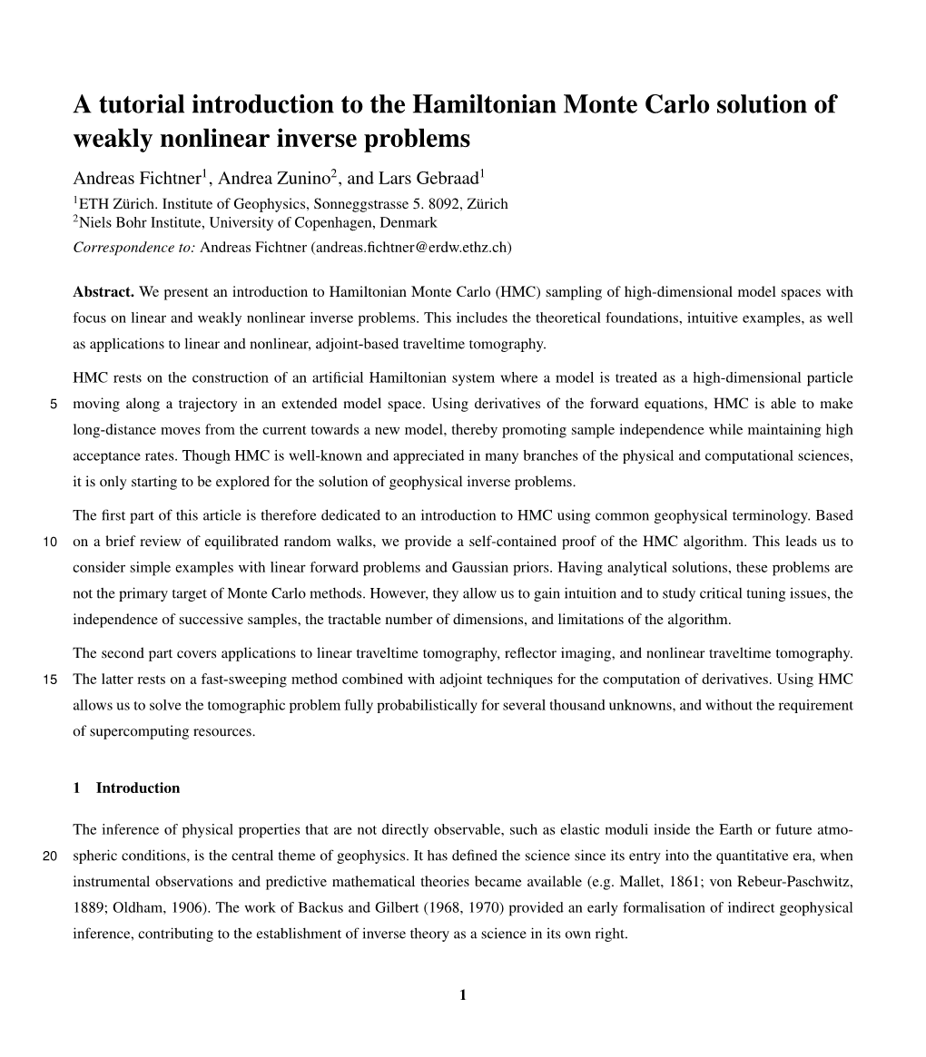 A Tutorial Introduction to the Hamiltonian Monte Carlo Solution of Weakly Nonlinear Inverse Problems Andreas Fichtner1, Andrea Zunino2, and Lars Gebraad1 1ETH Zürich