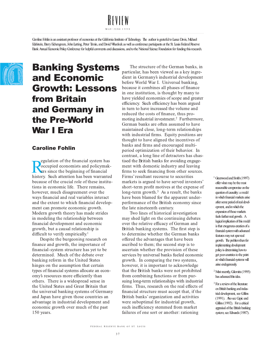 Banking Systems and Economic Growth