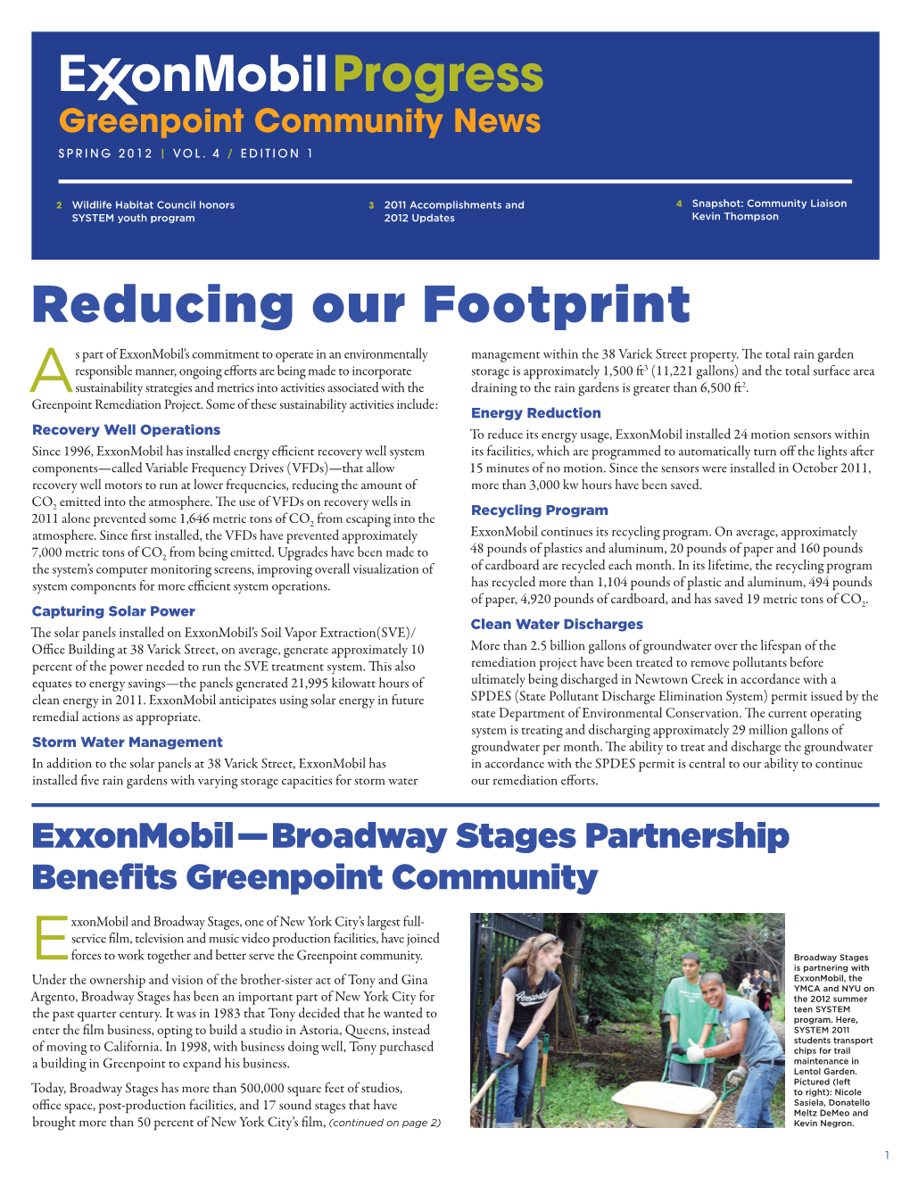 Reducing Our Footprint S Part of Exxonmobil’S Commitment to Operate in an Environmentally Management Within the 38 Varick Street Property