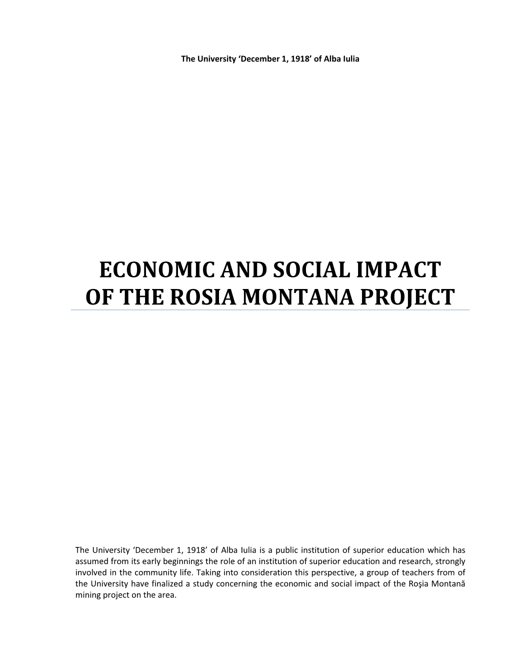 Economic and Social Impact of the Rosia Montana Project