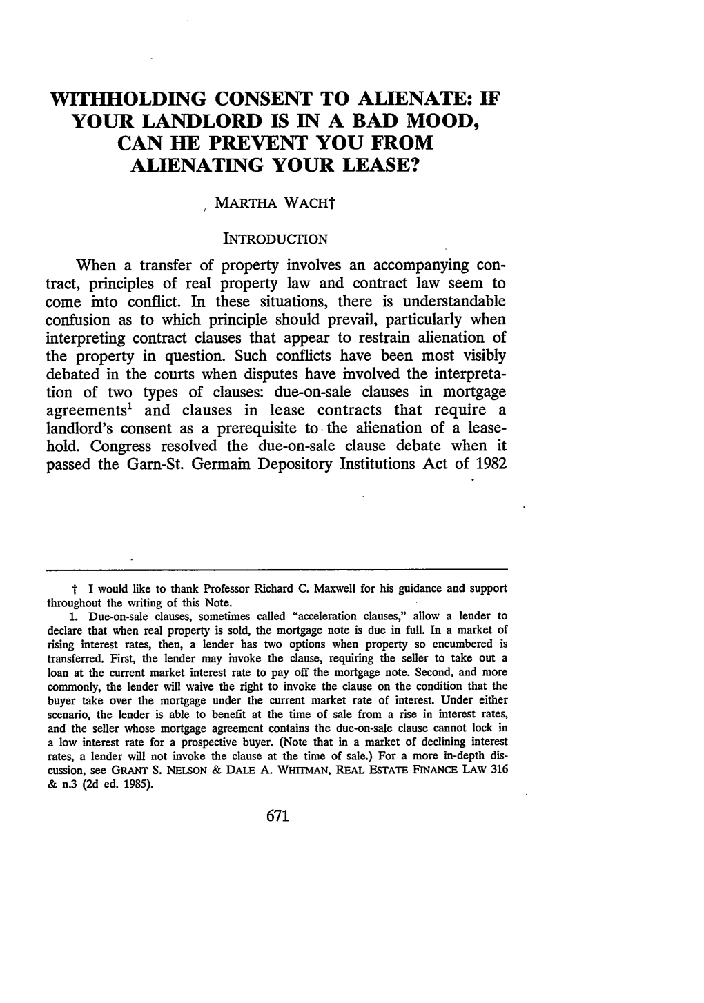 Withholding Consent to Alienate: If Your Landlord Is in a Bad Mood, Can He Prevent You from Alienating Your Lease?