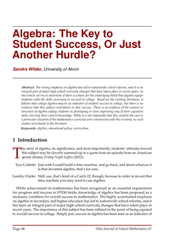 Algebra: the Key to Student Success, Or Just Another Hurdle?