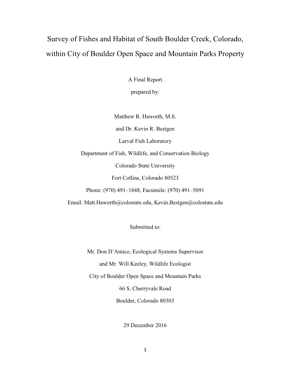 Survey of Fishes and Habitat of South Boulder Creek, Colorado, Within City of Boulder Open Space and Mountain Parks Property