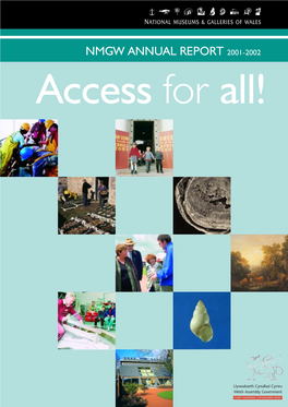 NMGW ANNUAL REPORT 2001-2002 Access for All! 2 NMGW ANNUAL REPORT 2001-2002
