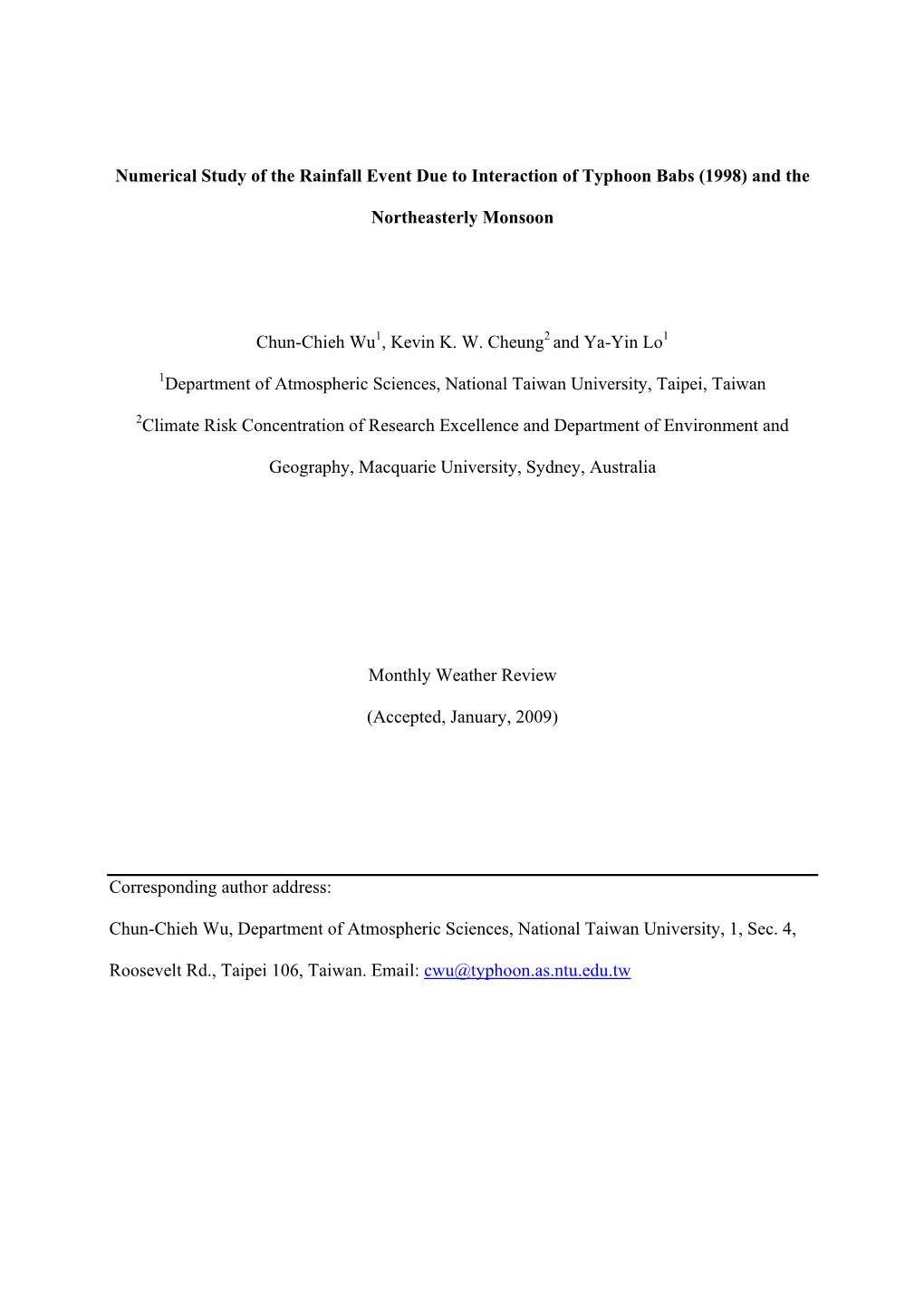 Numerical Study of the Rainfall Event Due to Interaction of Typhoon Babs (1998) and The