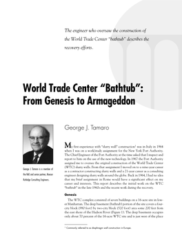 World Trade Center “Bathtub” Describes the Recovery Efforts