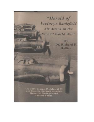 "Herald of Victory: Battlefield Air Attack in the Second World War" the George W