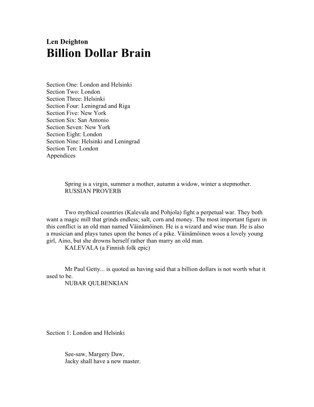 Len Deighton, Billion Dollar Brain