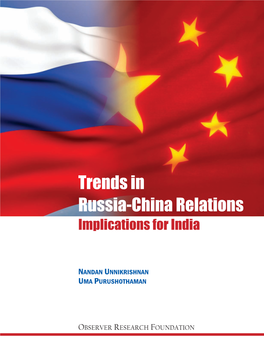 Trends in Russia-China Relations Implications for India