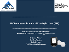 ABCD Nationwide Audit of Freestyle Libre (FSL)