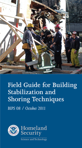 DHS Field Guide for Building Stabilization and Shoring Techniques A-1