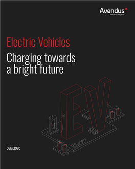 Electric Vehicles Charging Towards a Bright Future