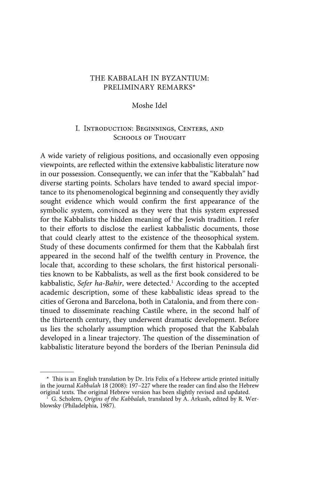 The Kabbalah in Byzantium: Preliminary Remarks*