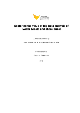 Exploring the Value of Big Data Analysis of Twitter Tweets and Share Prices