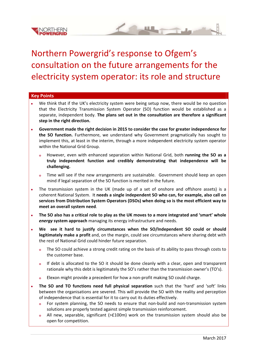 Northern Powergrid's Response to Ofgem's Consultation on the Future Arrangements for the Electricity System Operator: Its Ro
