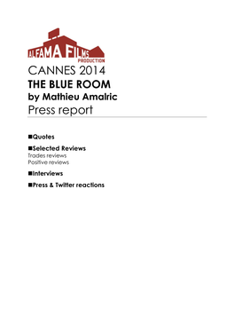 CANNES 2014 Press Report