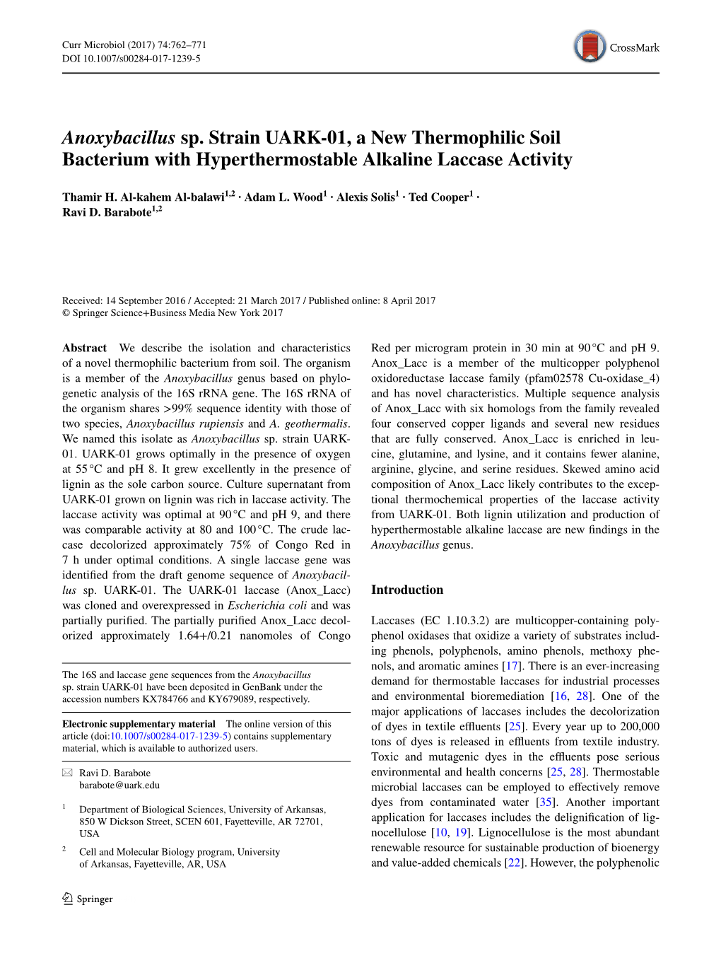 Anoxybacillus Sp. Strain UARK-01, a New Thermophilic Soil Bacterium with Hyperthermostable Alkaline Laccase Activity