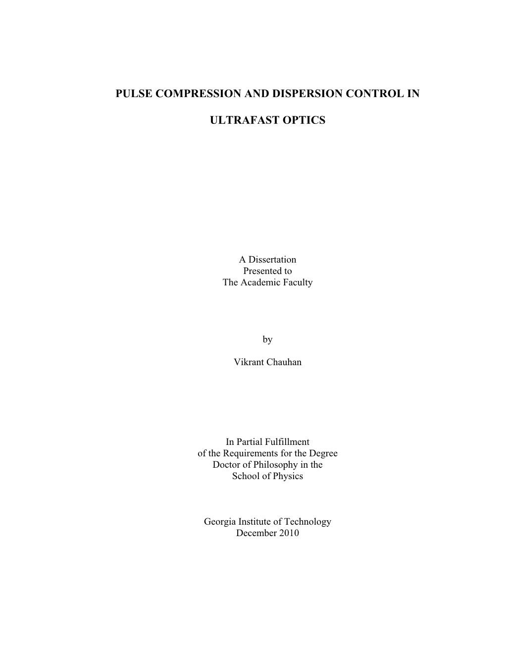 Pulse Compression and Dispersion Control In