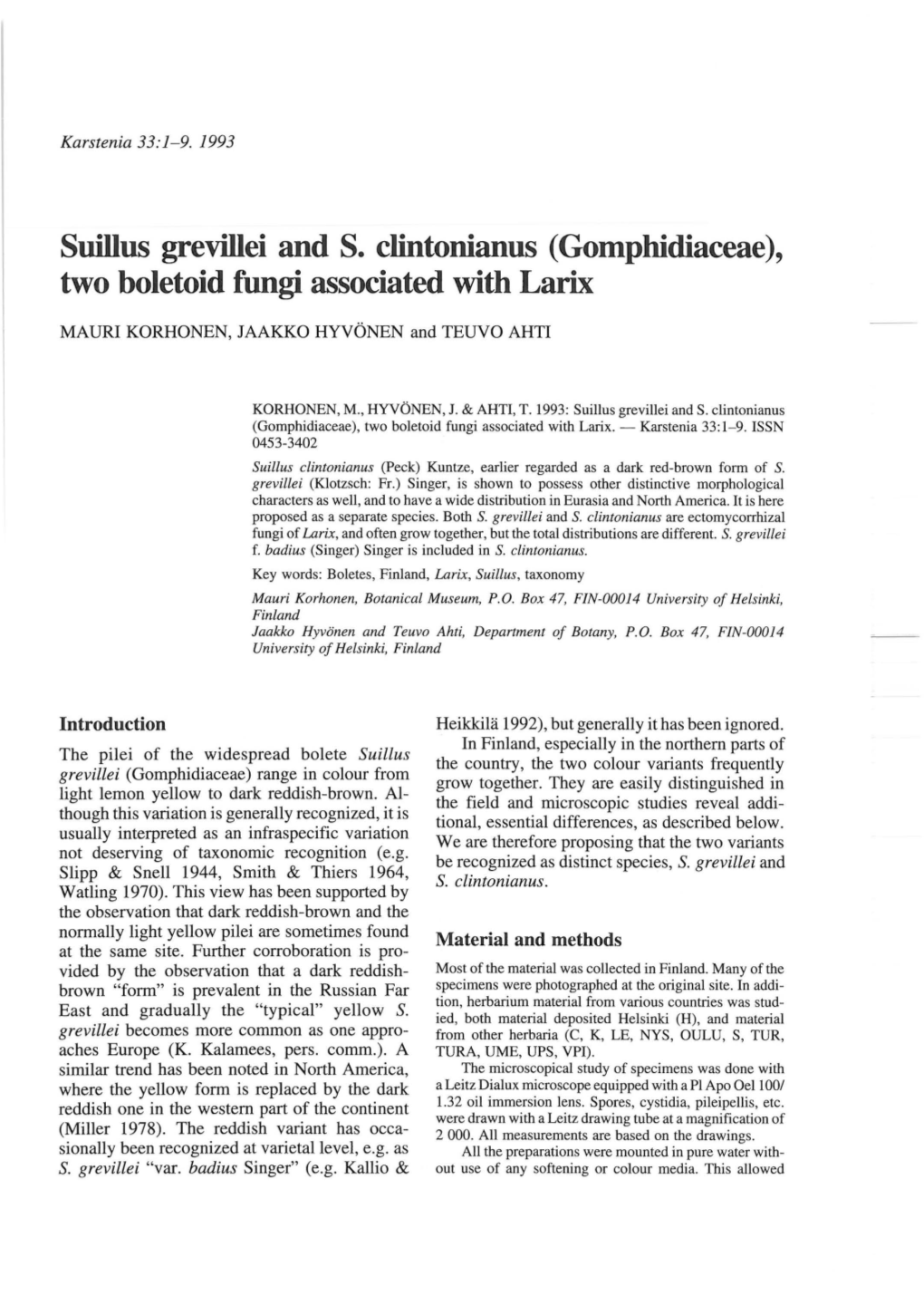 Suillus Grevillei and S. Clintonianus (Gomphidiaceae ), Two Boletoid