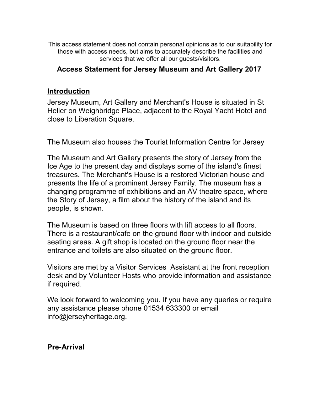 Access Statement for Jersey Museum and Art Gallery