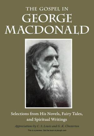 Preview of the Gospel in George Macdonald