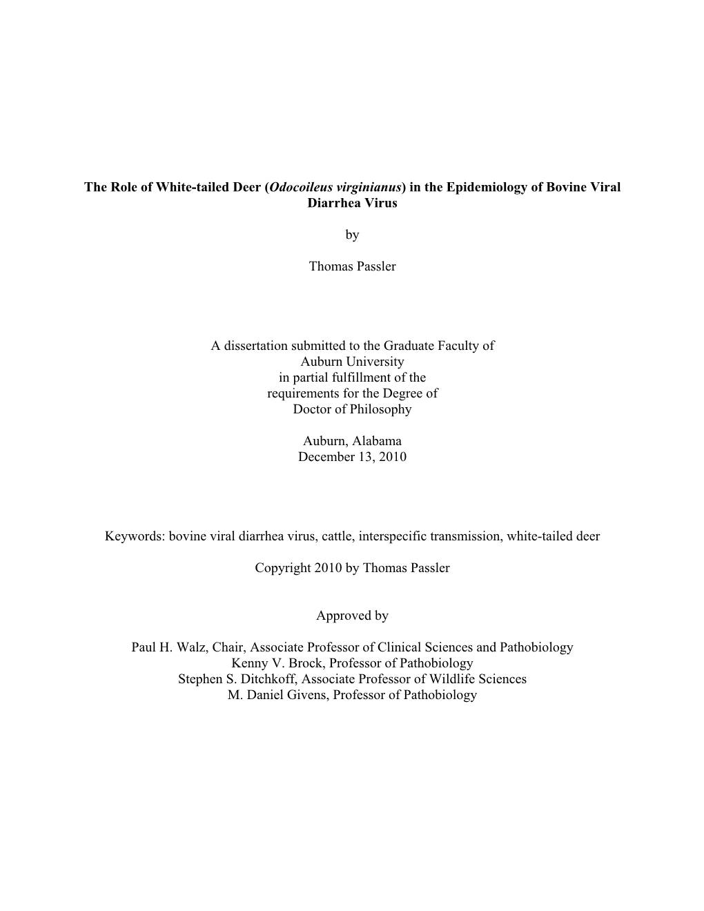 The Role of White-Tailed Deer (Odocoileus Virginianus) in the Epidemiology of Bovine Viral Diarrhea Virus