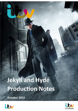 Jekyll and Hyde Producvon Notes