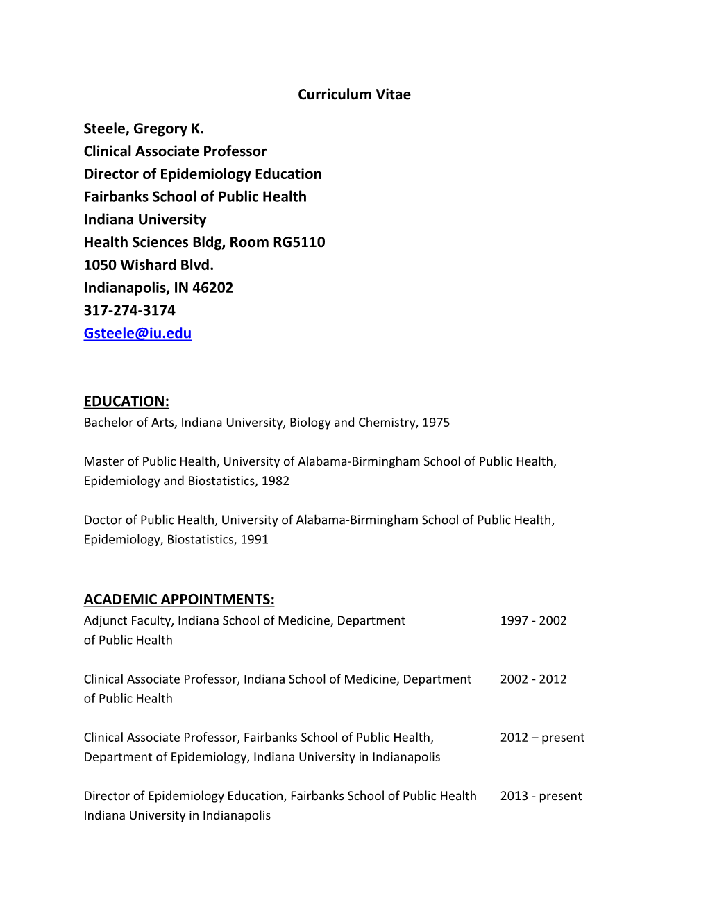 Curriculum Vitae Steele, Gregory K. Clinical Associate Professor