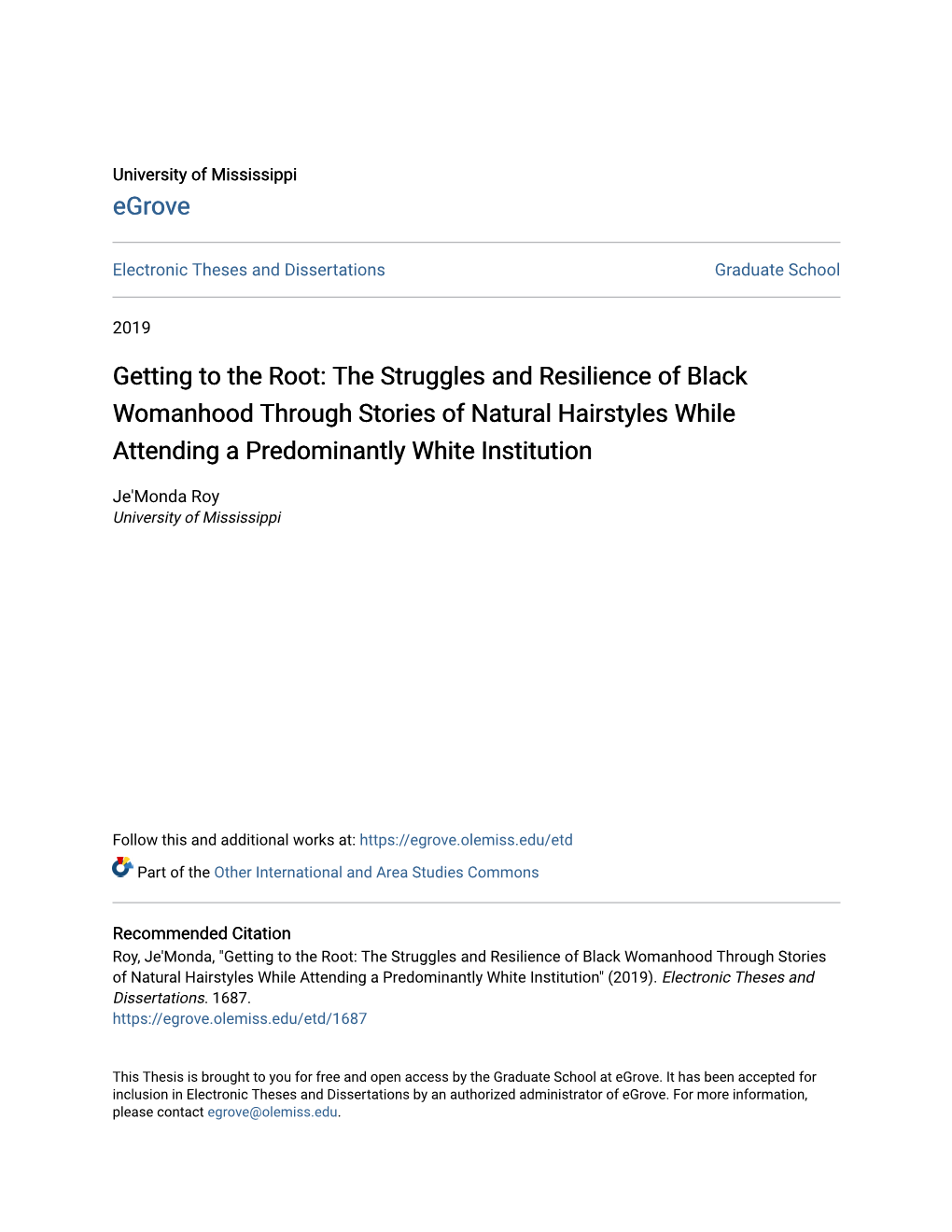 The Struggles and Resilience of Black Womanhood Through Stories of Natural Hairstyles While Attending a Predominantly White Institution