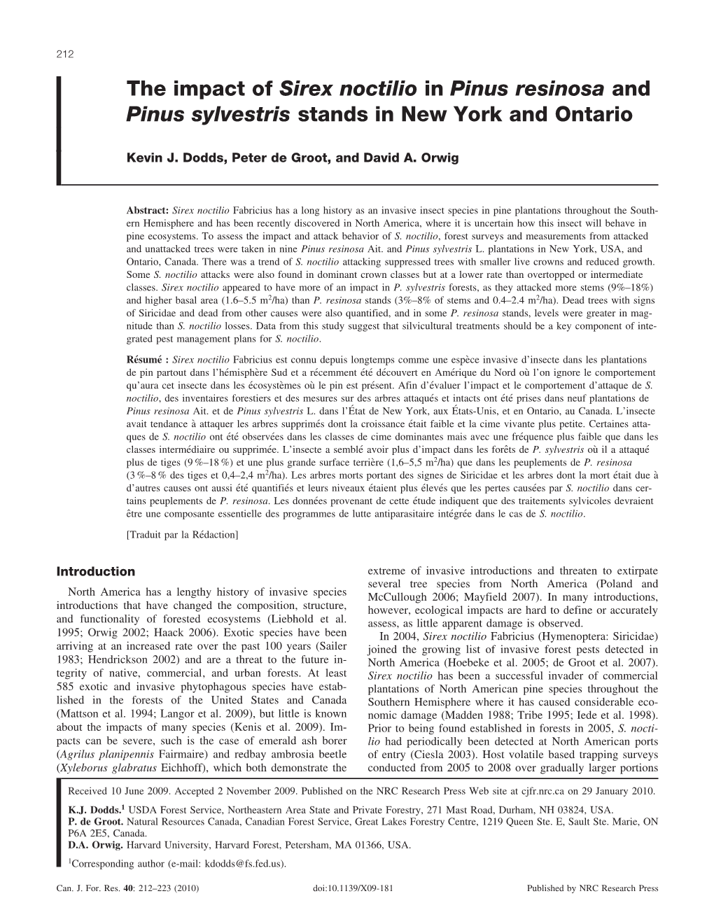 The Impact of Sirex Noctilio in Pinus Resinosa and Pinus Sylvestris Stands in New York and Ontario