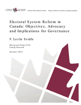 Electoral System Reform in Canada: Objectives, Advocacy and Implications for Governance