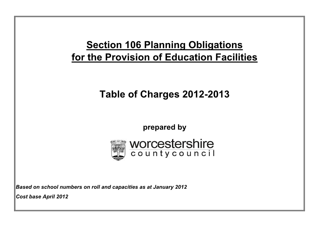 Section 106 Planning Obligations for the Provision of Education Facilities