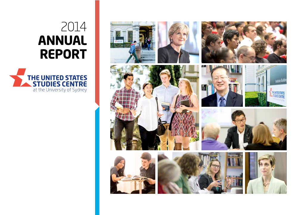 2014 ANNUAL REPORT United States STUDIES CENTRE | 2014 Annual Report
