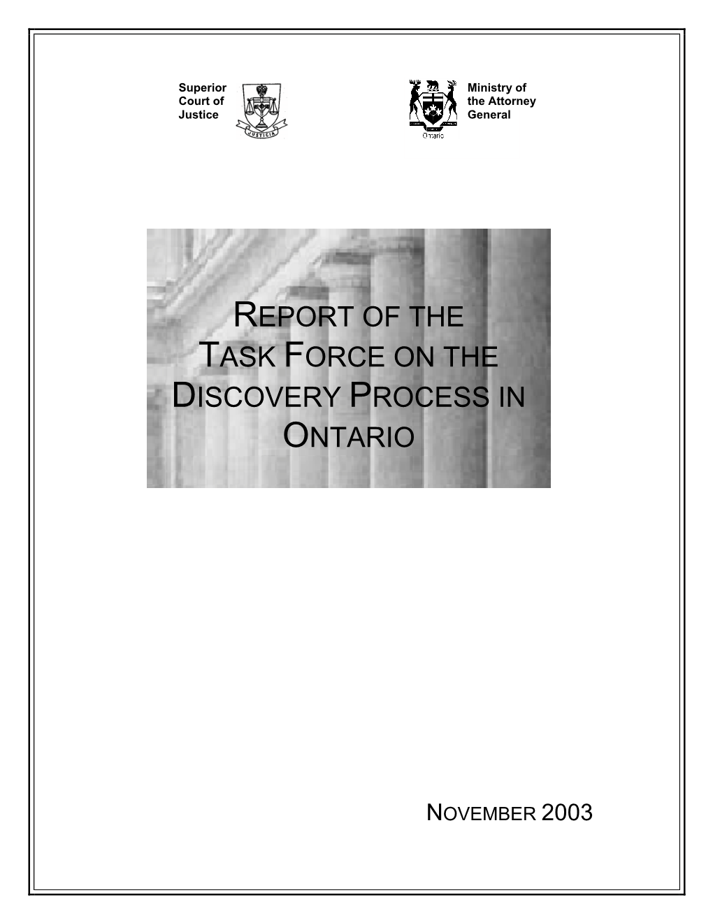 Report of the Task Force on Discovery Process