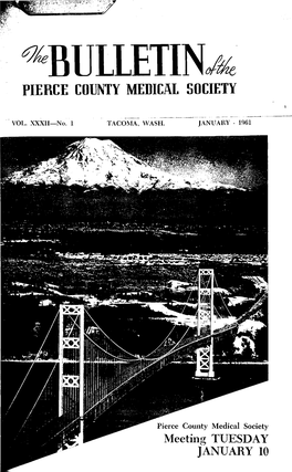 The Bulletin of the Pierce County Medical Society 1961