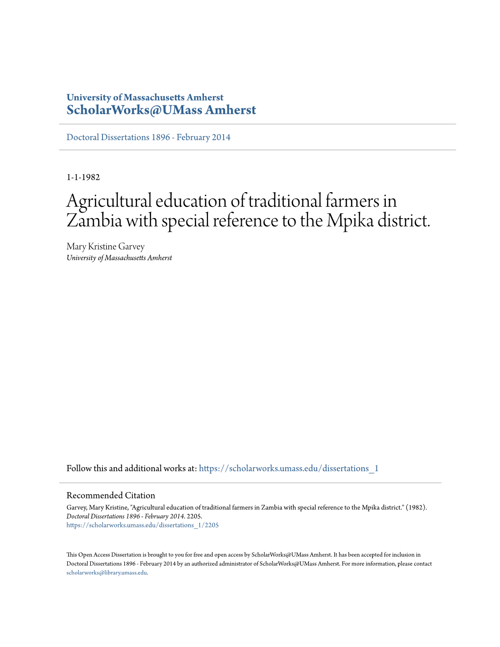 Agricultural Education of Traditional Farmers in Zambia with Special Reference to the Mpika District. Mary Kristine Garvey University of Massachusetts Amherst