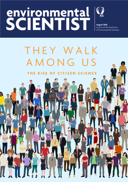 They Walk Among Us: the Rise of Citizen Science