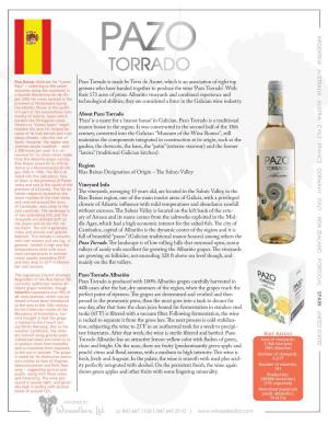 Pazo Torrado Is Made by Terra De Asorei, Which Is