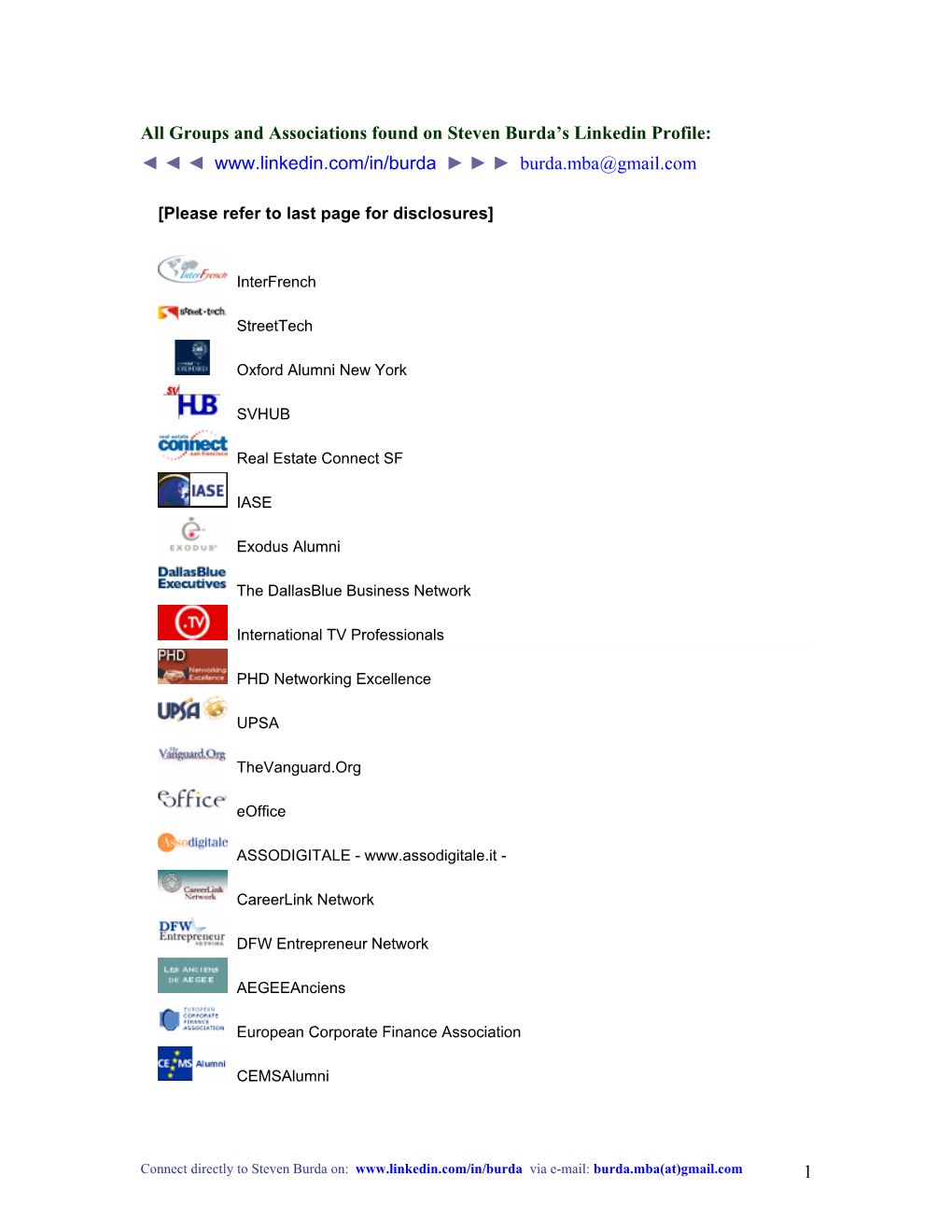 1 All Groups and Associations Found on Steven Burda's Linkedin Profile: Burd