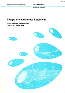 Integraal Waterbeheer Ketelmeer Inventarisatie Van Functies, Beleid En Onderzoek Ministerie Van Verkeer En Waterstaat Rijkswaterstaat