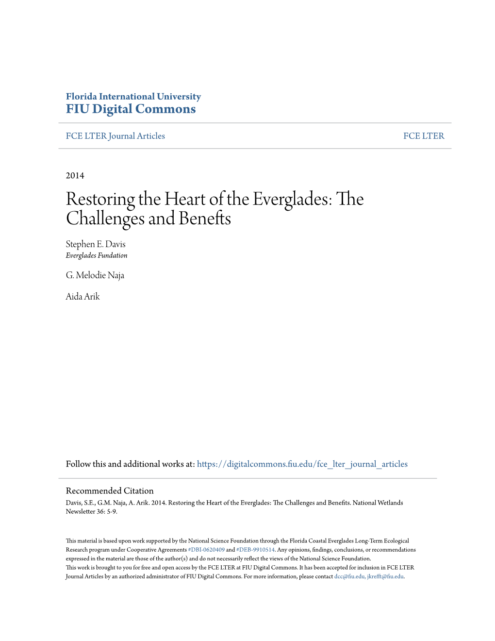 Restoring the Heart of the Everglades: the Challenges and Benefts Stephen E