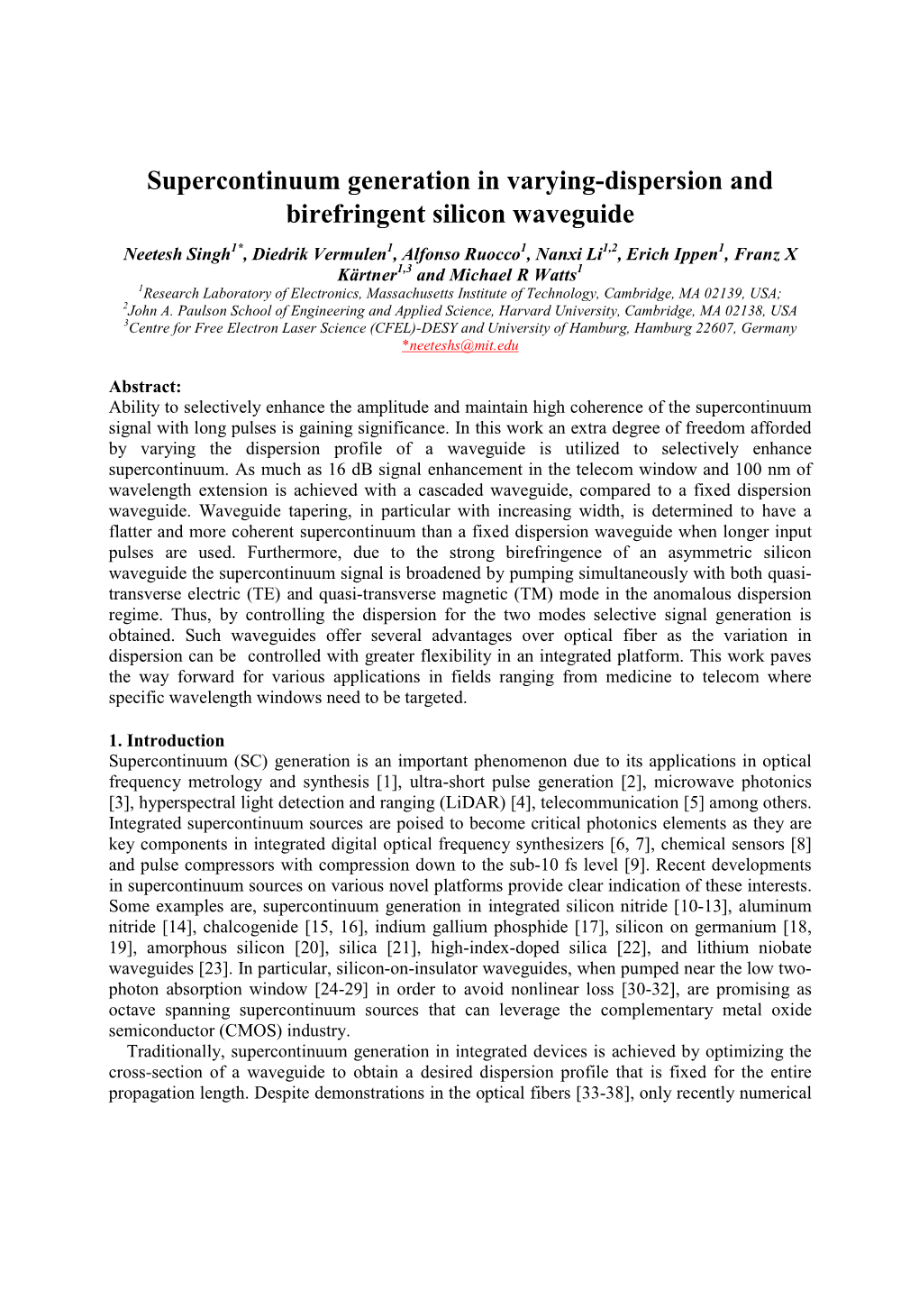 Supercontinuum Generation in Varying-Dispersion and Birefringent Silicon