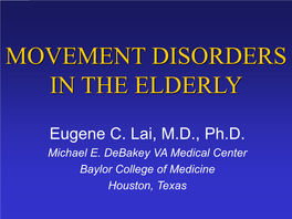 Movement Disorders in the Elderly