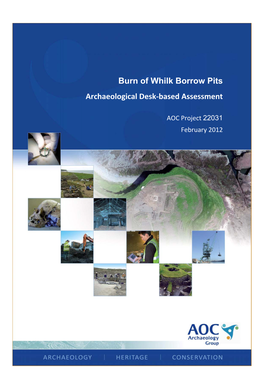 Burn of Whilk Borrow Pits Archaeological Desk-Based