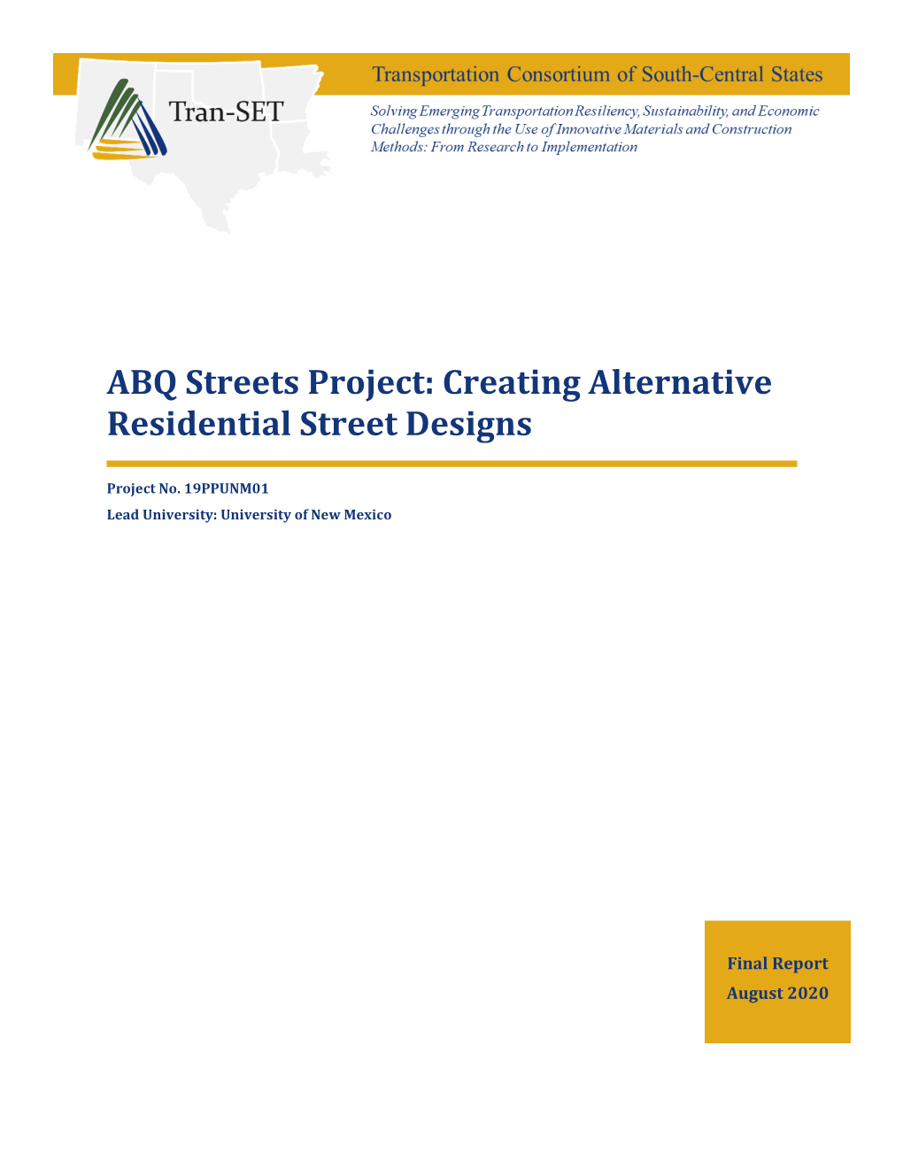 ABQ Streets Project: Creating Alternative Residential Street Designs