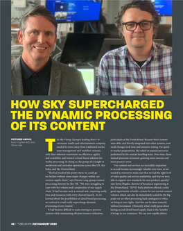 How Sky Supercharged the Dynamic Processing of Its Content