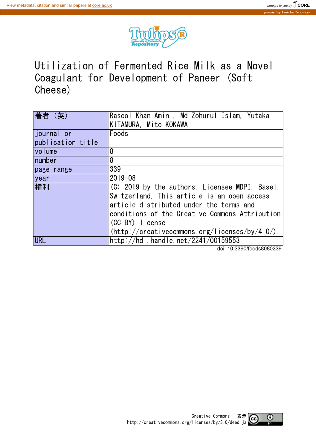 Utilization of Fermented Rice Milk As a Novel Coagulant for Development of Paneer (Soft Cheese)