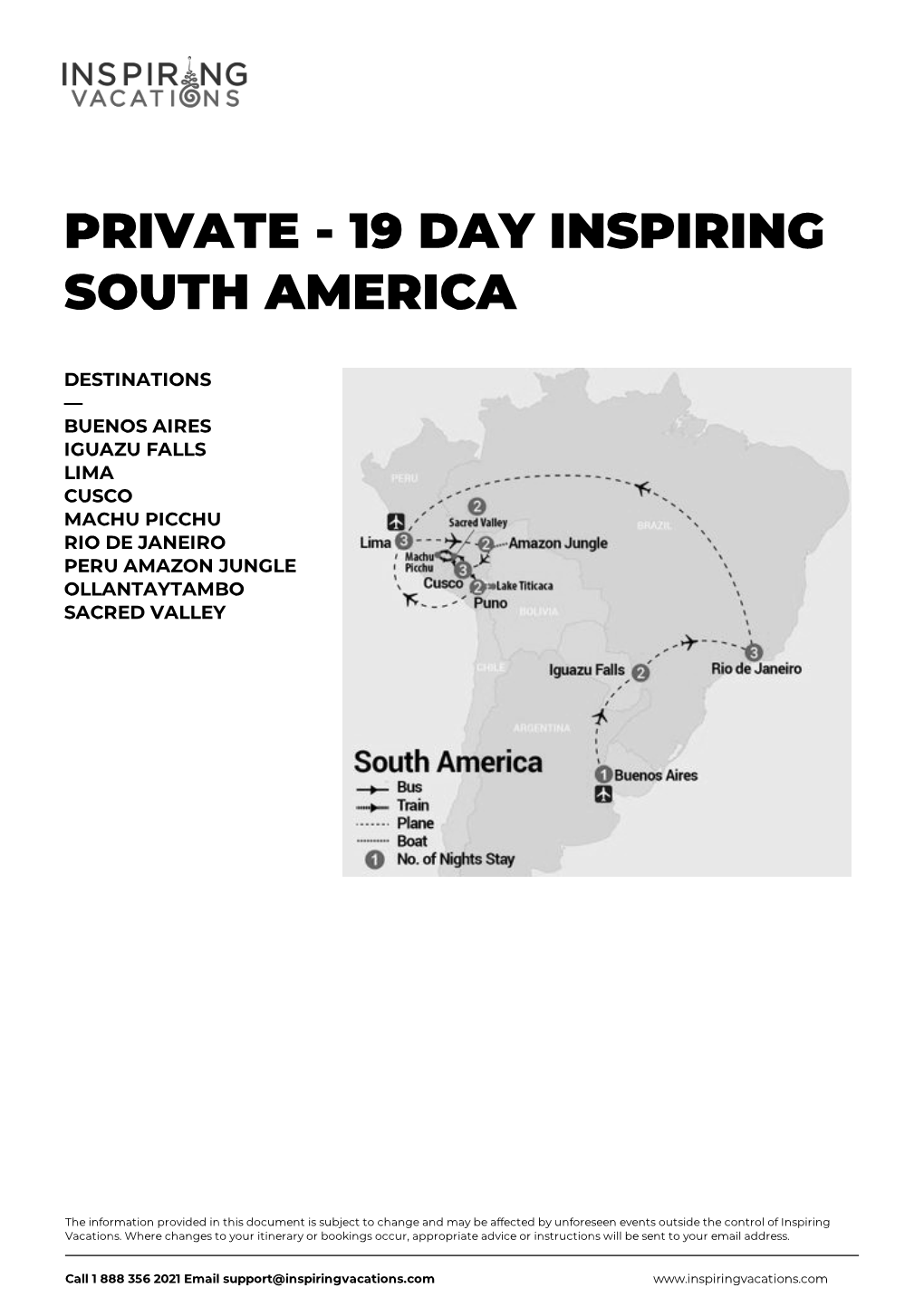 Private - 19 Day Inspiring South America